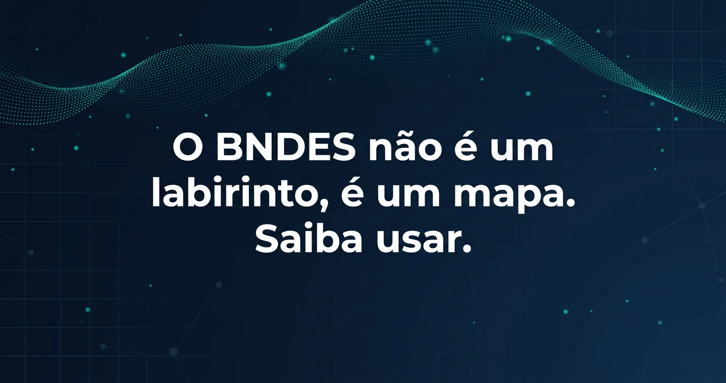 BNDES: Consultoria para BNDES: Otimizando o Acesso e o Funding Estratégico