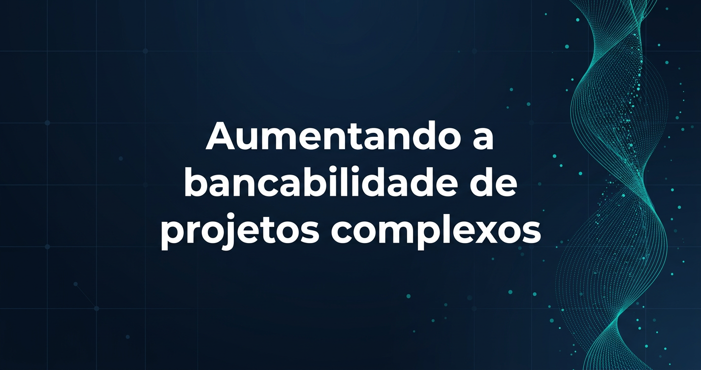 BNDES: BNDES Fundo Garantidor: Destravando Projetos de Grandes Empresas