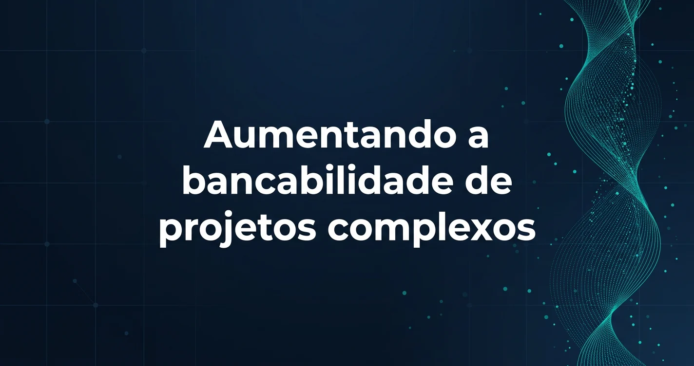 BNDES: BNDES Fundo Garantidor: Destravando Projetos de Grandes Empresas